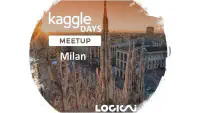 Kaggle Days Meetup Milano